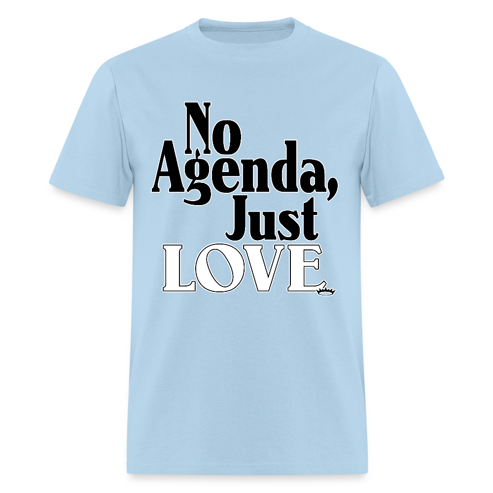 No Agenda Just : Love - powder blue
