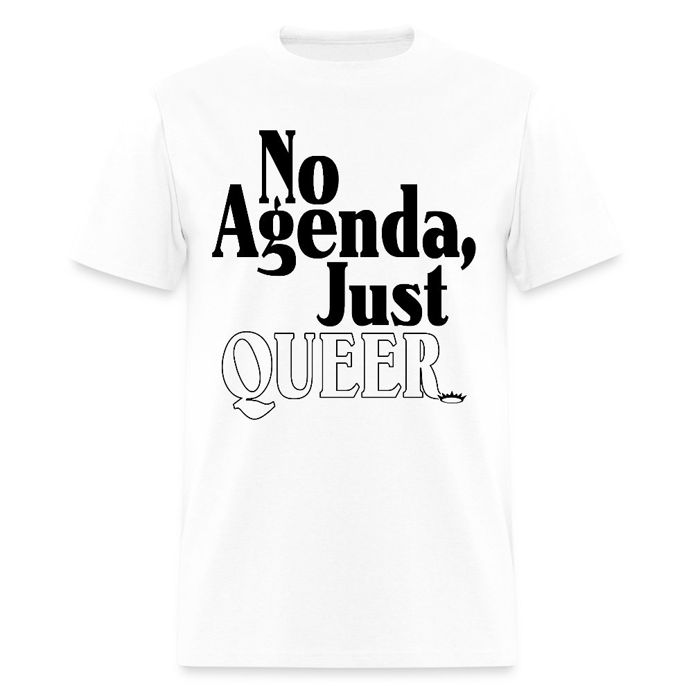 No Agenda Just : Queer - white