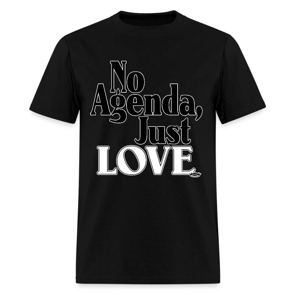 No Agenda Just : Love - black